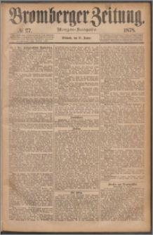 Bromberger Zeitung, 1878, nr 27