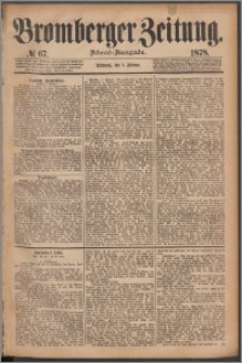 Bromberger Zeitung, 1878, nr 67