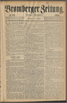Bromberger Zeitung, 1878, nr 72