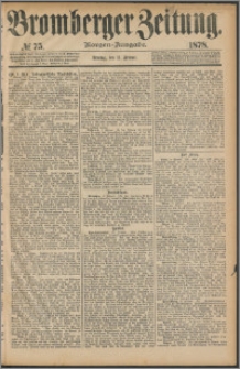Bromberger Zeitung, 1878, nr 75