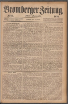 Bromberger Zeitung, 1878, nr 86