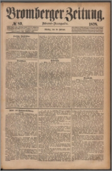 Bromberger Zeitung, 1878, nr 89