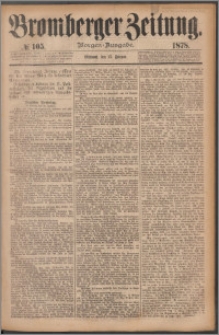 Bromberger Zeitung, 1878, nr 105