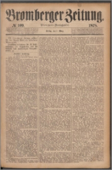 Bromberger Zeitung, 1878, nr 109