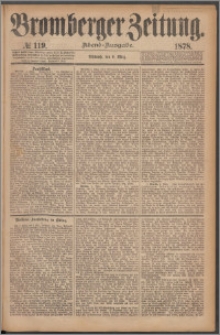 Bromberger Zeitung, 1878, nr 119