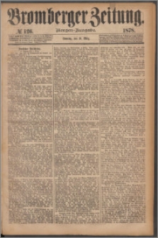 Bromberger Zeitung, 1878, nr 126