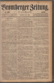 Bromberger Zeitung, 1878, nr 137