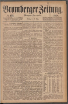 Bromberger Zeitung, 1878, nr 153
