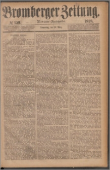 Bromberger Zeitung, 1878, nr 159