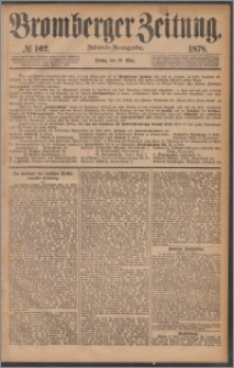 Bromberger Zeitung, 1878, nr 162
