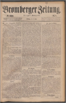 Bromberger Zeitung, 1878, nr 336