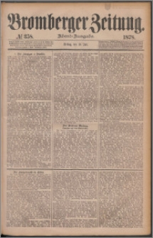 Bromberger Zeitung, 1878, nr 358