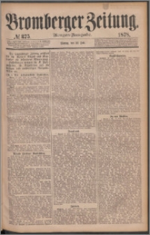 Bromberger Zeitung, 1878, nr 375