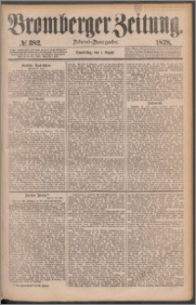 Bromberger Zeitung, 1878, nr 382