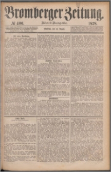 Bromberger Zeitung, 1878, nr 406