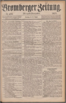 Bromberger Zeitung, 1878, nr 416