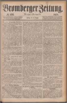 Bromberger Zeitung, 1878, nr 422