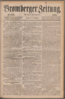 Bromberger Zeitung, 1878, nr 448
