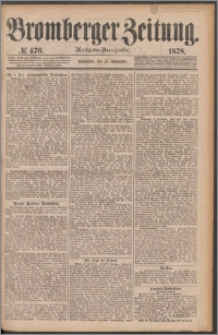 Bromberger Zeitung, 1878, nr 476