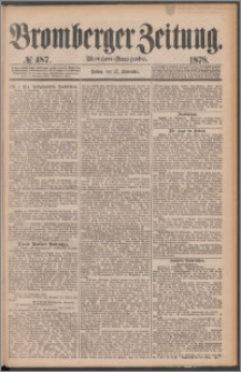 Bromberger Zeitung, 1878, nr 487