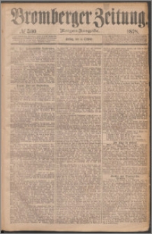 Bromberger Zeitung, 1878, nr 500