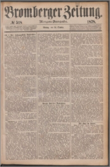 Bromberger Zeitung, 1878, nr 518