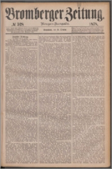 Bromberger Zeitung, 1878, nr 528
