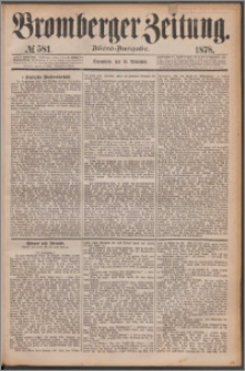 Bromberger Zeitung, 1878, nr 581