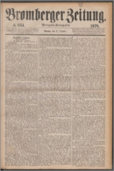 Bromberger Zeitung, 1878, nr 634