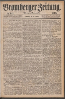 Bromberger Zeitung, 1878, nr 641