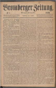 Bromberger Zeitung, 1879, nr 1