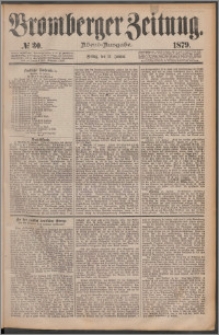 Bromberger Zeitung, 1879, nr 30