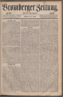 Bromberger Zeitung, 1879, nr 37