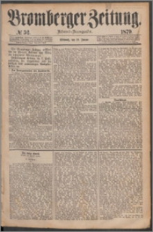 Bromberger Zeitung, 1879, nr 52