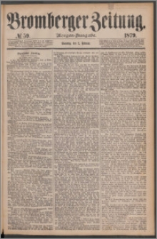 Bromberger Zeitung, 1879, nr 59