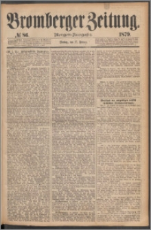 Bromberger Zeitung, 1879, nr 86