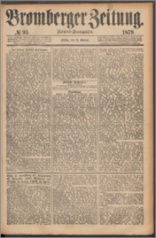 Bromberger Zeitung, 1879, nr 95