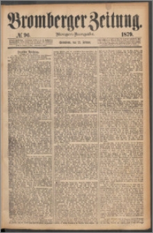 Bromberger Zeitung, 1879, nr 96