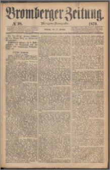 Bromberger Zeitung, 1879, nr 98
