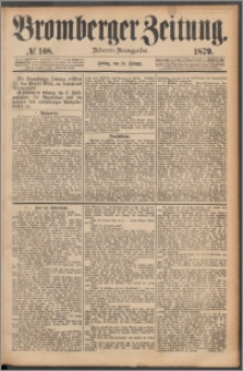 Bromberger Zeitung, 1879, nr 108