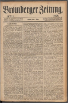 Bromberger Zeitung, 1879, nr 111