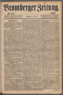Bromberger Zeitung, 1879, nr 114