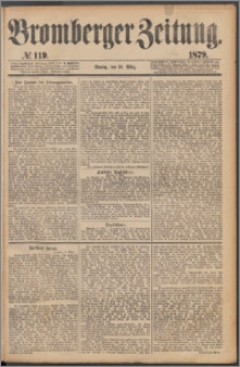 Bromberger Zeitung, 1879, nr 119