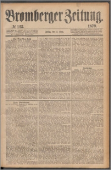 Bromberger Zeitung, 1879, nr 123