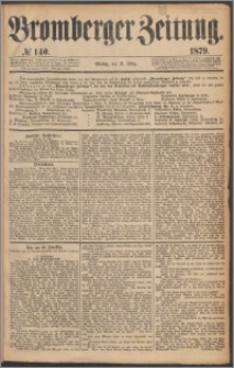 Bromberger Zeitung, 1879, nr 140