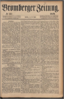 Bromberger Zeitung, 1879, nr 157