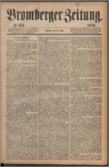 Bromberger Zeitung, 1879, nr 184