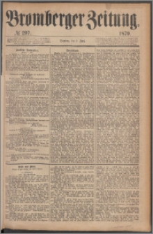Bromberger Zeitung, 1879, nr 197