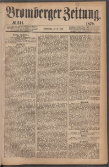 Bromberger Zeitung, 1879, nr 241