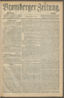 Bromberger Zeitung, 1879, nr 244